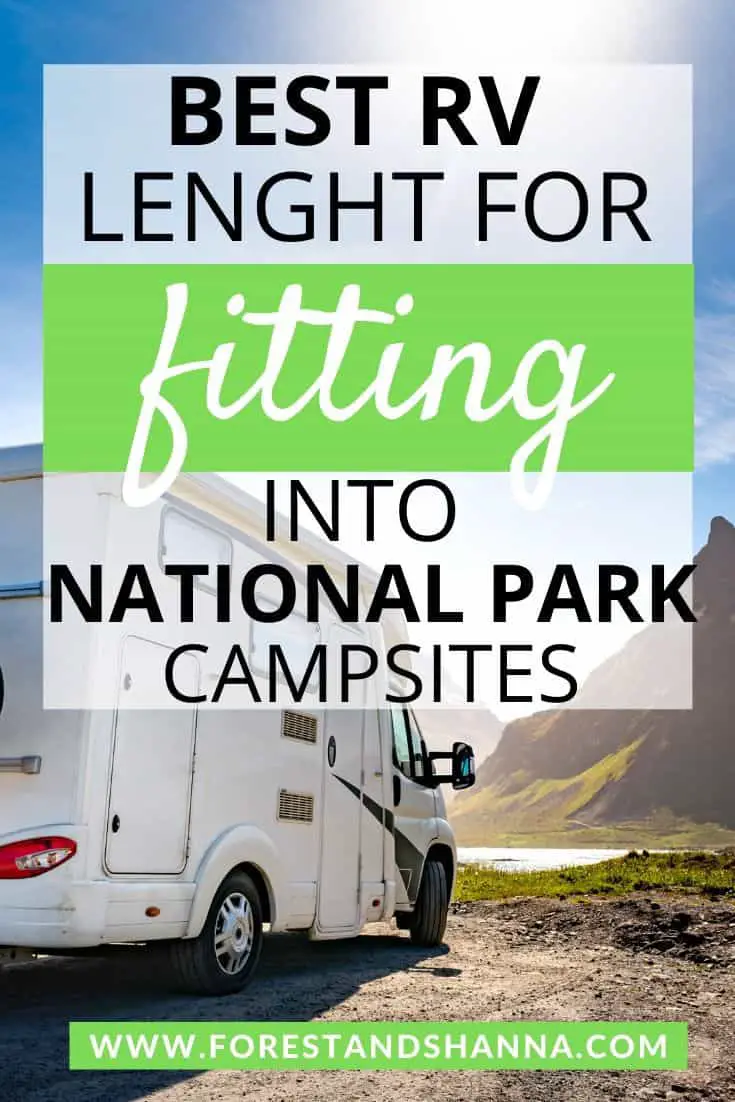 Best RV Length for Fitting into National Park Campsites - Forest and ...