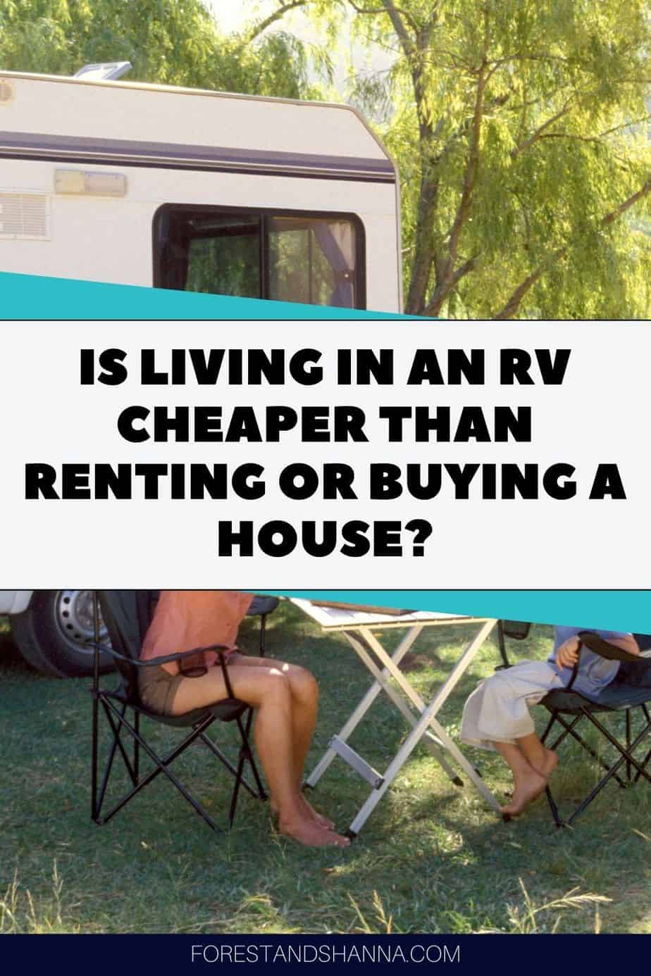 Is Living in an RV Cheaper Than Renting or Buying a House? Forest and