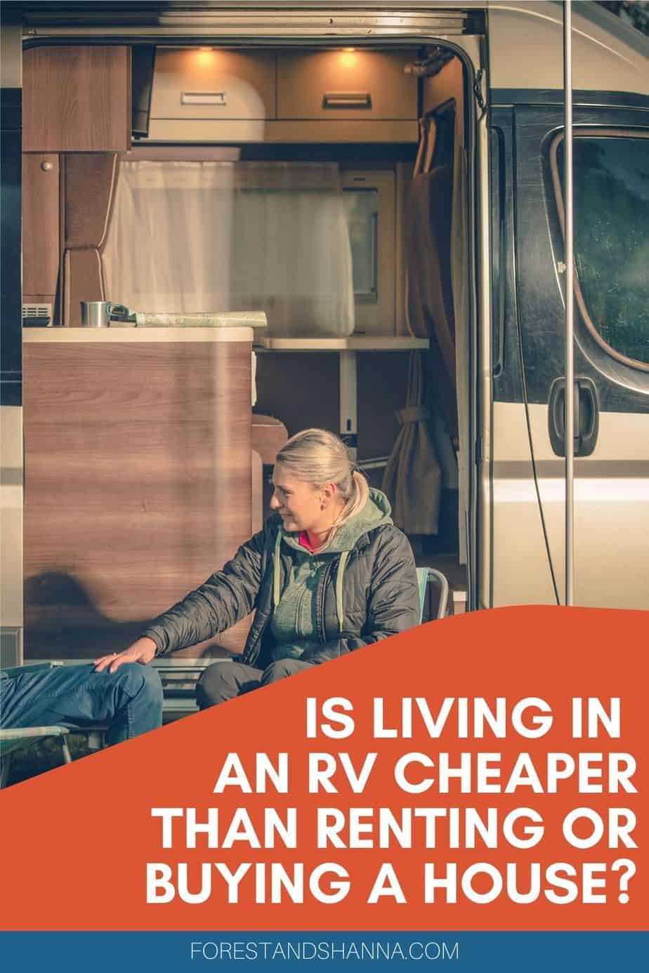 Is Living in an RV Cheaper Than Renting or Buying a House? Forest and