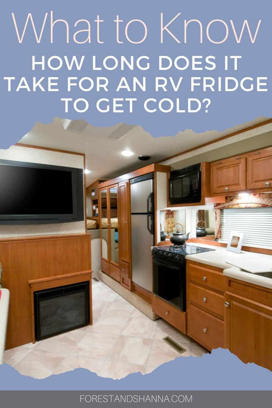 How Long Does it take for an RV Fridge to Get Cold? Forest and Shanna